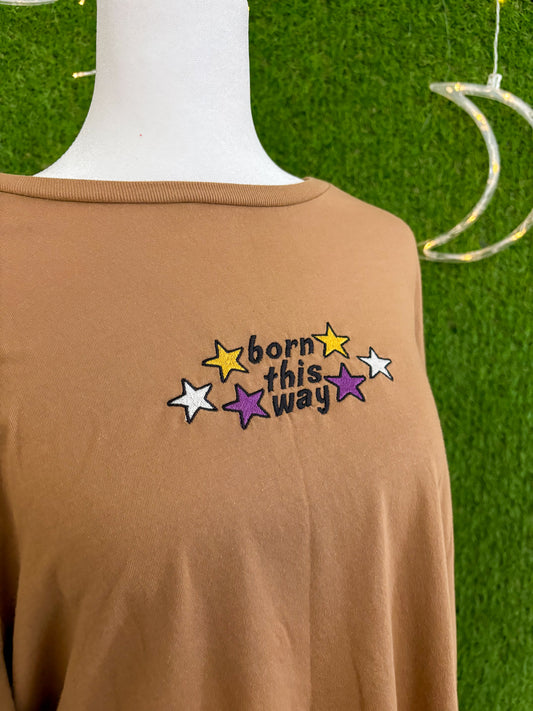 Born this Way Brown T-Shirt L