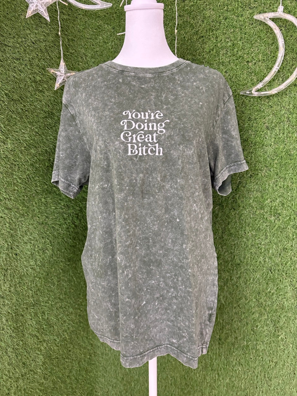 You're Doing Great Green T-Shirt S