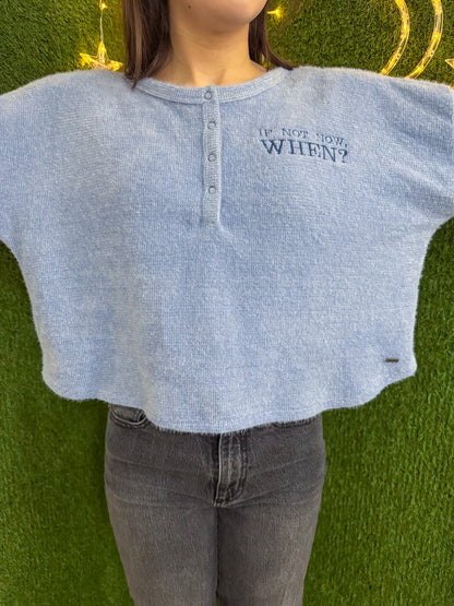 If Not Now When? Blue Cropped Long Sleeve L