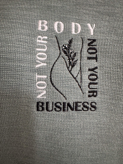 Not Your Body, Not Your Business Thermal Long Sleeve M