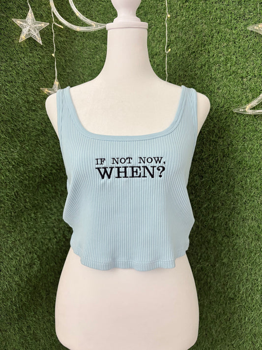 If Not Now? Blue Tank Top M