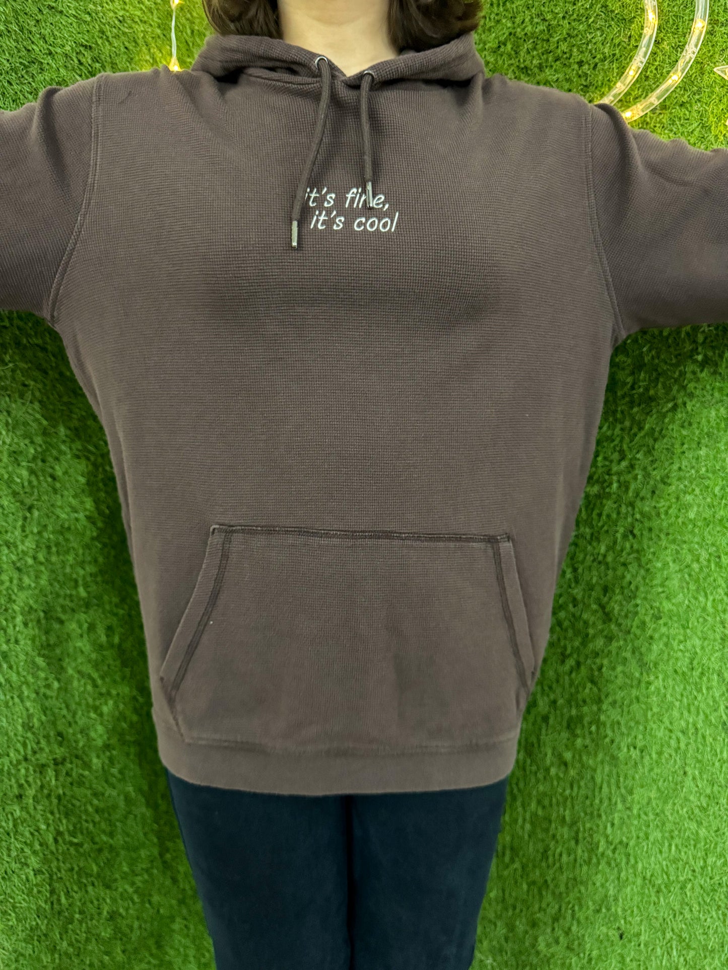 It's Fine, It's Cool Brown Thermal Hoodie M