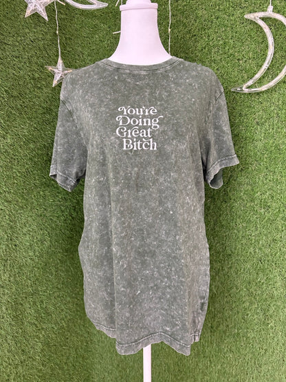 You're Doing Great Green T-Shirt S