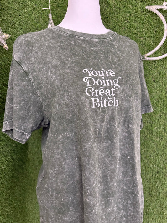 You're Doing Great Green T-Shirt S