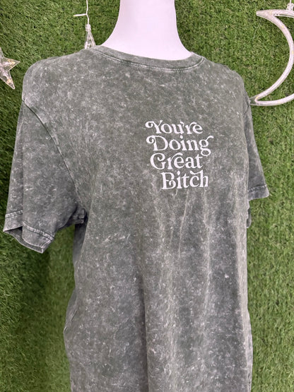 You're Doing Great Green T-Shirt S